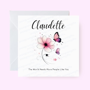 Carte de remerciement personnalisée, carte sur le thème des fleurs, carte Le monde a besoin de plus de gens comme vous, Je pense à vous, carte de gratitude personnalisée