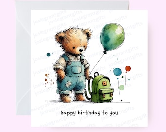 Happy Birthday to You Card, Teddy themed card for her him, Cute birthday Card for friend child parent, Cute Celebration Card, Bear Card