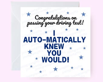 Congratulations on Passing Your Driving Test, Funny Auto Pun Card, Driving Test Card, Congrats Card, New Driver Card, Card for New Driver