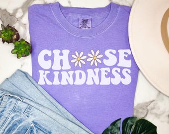 Choose Kindness PNG, Kindness png , Be Kind png, Flowers Sublimation Design, Digital Design Download, Shirt Designs Graphic