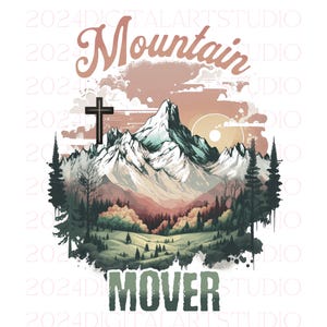 May include: A graphic design featuring a mountain range with a cross at the top, a sunset in the background, and the text "Mountain Mover".