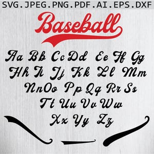 May include: A red and black baseball font alphabet with the word "Baseball" in a red cursive font above the alphabet. The alphabet is in a black cursive font.