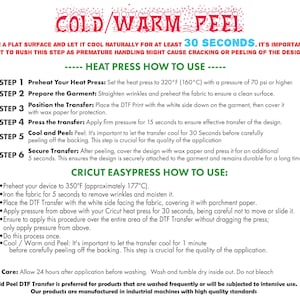 May include: Instructions for using a cold or warm peel heat transfer for apparel. The instructions include steps for preheating the heat press, preparing the garment, positioning the transfer, pressing the transfer, cooling and peeling, and securing the transfer. The instructions also include steps for using a Cricut EasyPress.
