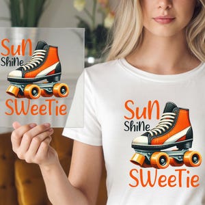 Sunshine Sweetie DTF Transfer, Retro Roller Skating, Fun 80s Summer Shirt, Ready to Press, DIY Iron-On, Classic Skate Design, Cool Aesthetic