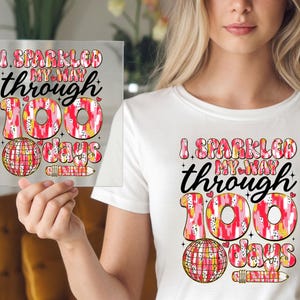 I Sparkled 100 Days DTF Transfer: School Celebration Print