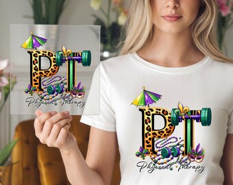 Physical Therapy Mardi Gras DTF Transfer: Carnival Shirt Art