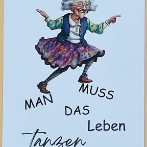Postkarte „Man muss das Leben tanzen“ – humorvolle Grußkarte mit tanzender Oma