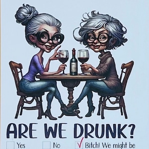 Grappige ansichtkaart “Zijn we dronken?” – Twee oudere dames met wijn, humorkaart, vriendinnenkaart, wijnliefhebber cadeau