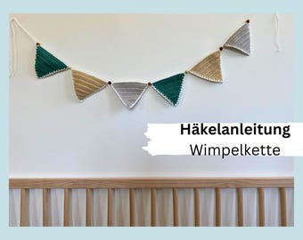 Padrão de crochê para uma bandeirola como presente para um recém-nascido ou para decorar o quarto de uma criança (alemão)