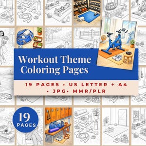 May include: A collection of line art illustrations with a workout theme. The image includes a blue banner with the text "Workout Theme Coloring Pages" and the number "19" in a blue circle. The image also includes fitness equipment.