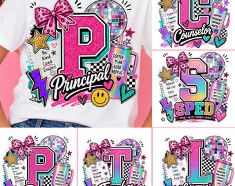 Teacher PNG, Principal Shirt, Counselor Shirt, SPED Teacher Shirt, Para Educator Shirt, Librarian Gift, Back to School Tee, Cute Teacher