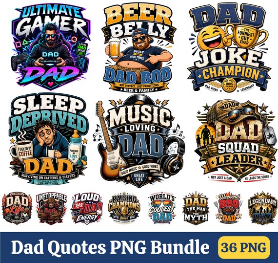 Dad PNG Bundle, Fathers Day Png, Funny Dad Shirt Design, Dad Quotes Png, Dad Sublimation Designs, Gamer Dad Png, Bbq Dad, Adventure Dad