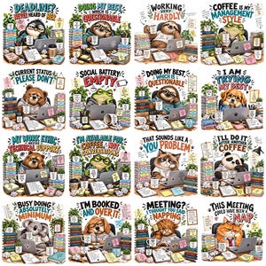 Puede incluir: Una colección de dieciséis ilustraciones que muestran varios animales en escritorios con computadoras portátiles, suministros de oficina y leyendas humorísticas sobre el trabajo, incluyendo frases como 'Deadline? Never heard of her'.