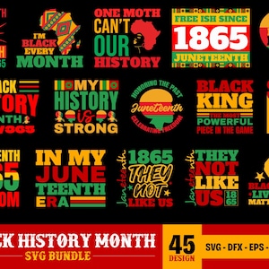 May include: A bundle of 45 SVG designs celebrating Black History Month and Juneteenth. The designs use red, green, yellow, and black, with phrases such as "Black History Month", "Juneteenth", and "Black Lives Matter". The designs are suitable for various projects.