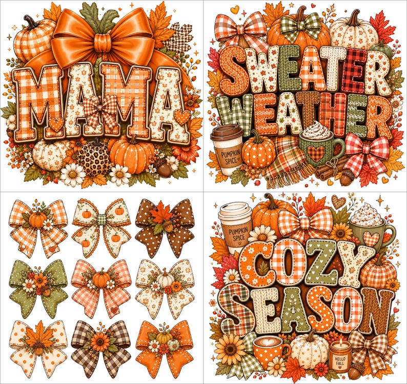 May include: A collection of fall-themed designs featuring the text MAMA, SWEATER WEATHER, and COZY SEASON. The images include pumpkins, plaid bows, autumn leaves, coffee cups labeled Pumpkin Spice, and various patterned letters in orange, green, and brown.