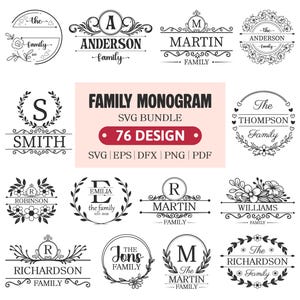 Op de afbeelding: Een verzameling zwart-witte familie monogram ontwerpen. De ontwerpen bevatten verschillende lettertypen, bloemelementen en de tekst "FAMILY MONOGRAM SVG BUNDLE 76 DESIGN". Geschikt voor het maken van gepersonaliseerde items.