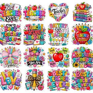 18 Teacher PNG Bundle, Best Teacher Ever PNG, Teacher Appreciation Gift, Back to School , Teacher Shirt Sublimation, Assistant Principal PNG