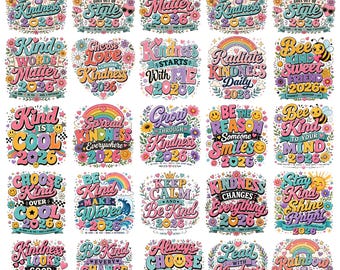 Pacchetto di 30 immagini PNG "Sii gentile", Disegni per sublimazione sulla gentilezza 2026, PNG per la positività in classe, Pacchetto per l'apprezzamento degli insegnanti, Citazioni sulla gentilezza a scuola,