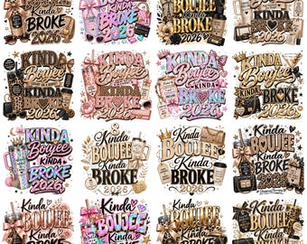 30 Kinda Boujee Kinda Broke PNG Bundle 2026, Boujee Girl PNG, Luxury On A Budget, Coquette Glam PNG, Trendy Fashion Sublimation Designs