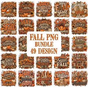 May include: A digital collection of 49 fall-themed graphic designs featuring pumpkins, sunflowers, autumn leaves, and plaid patterns. Each square illustration includes seasonal text such as Pumpkin Pie Season, Hello Fall, and Harvest Happiness.