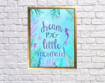 Dream big little mermaid,  Aqua Teal Blue Purple, Under the Sea Nursery Art, Watercolor Seahorse wall decor, Mermaid Nursery Decor