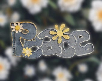 002 PEACE large handmade denim sew or glue on hippie love floral patch. 60s 70s. Boho. FUN and unique!