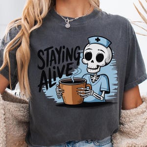 Comfort Colors Funny Skeleton Nurse Shirt, Night Shift Coffee Nurse Tee, Halloween Nurse Gift, RN Appreciation Shirt, Sarcastic Medical Top