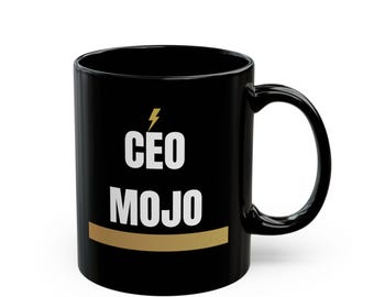 Personalized CEO Mojo Black Mug for Entrepreneurs | Custom Name Founder Gift | Bold Coffee Cup for Business Owners | 11oz 15oz Ceramic