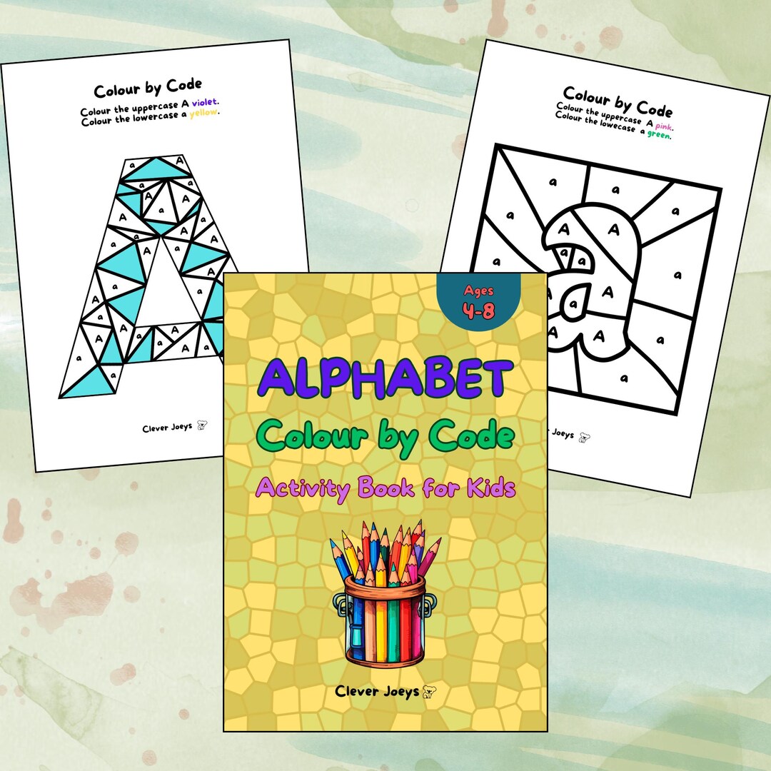 Alphabet Colour by Code | Printable Activity Book for Kids Ages 4-8 ...