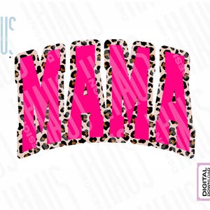 May include: A digital design featuring the word "NANA" in bold, bright pink letters. The letters are outlined with a leopard print pattern. The design includes the text "DIGITAL DOWNLOAD ONLY" in a small box.