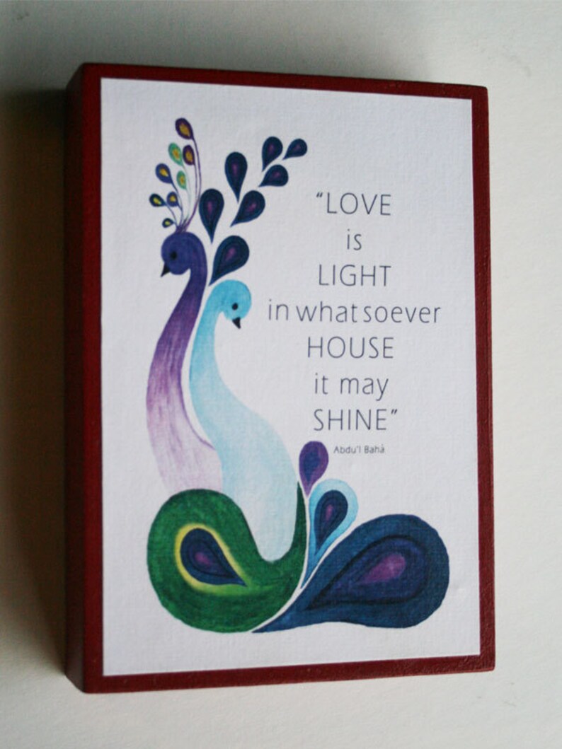 Bahai QuoteLove is light in whatsoever house it ma shine Baha'i Art AYY'AM_I_H'A GIFT image 1