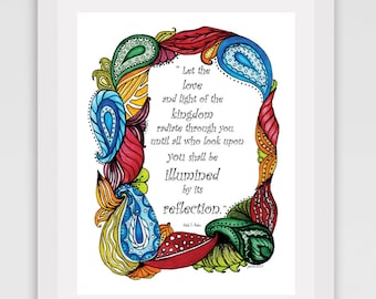 Bahia Quote   "Let the love and light of the kingdom....." "Baha'i Art Typography print