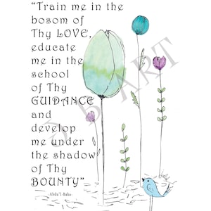 Bahai Quote&quot;&quot;Train me in the bosom of thy love  .......&quot; Baha&#39;i Art AYY&#39;AM_I_H&#39;A GIFT