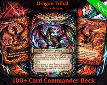 Dragon Tribal Ur-Dragon Proxy Commander Deck