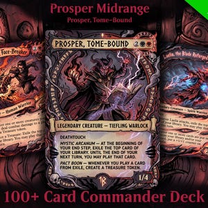 May include: A 100+ card commander deck featuring fantasy trading cards with dark red and black artwork. The central card displays a tiefling warlock named Prosper, Tome-Bound, flanked by Professional Face-Breaker and Laelia, the Blade Reforged.