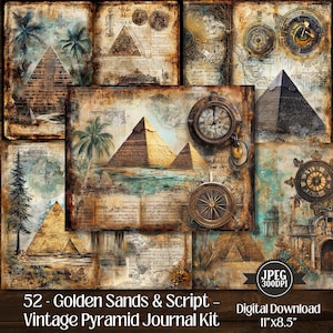 May include: A digital journal kit featuring vintage-style illustrations of pyramids, compasses, and clocks. The artwork has a sepia tone with aged paper textures. The text reads "52 - Golden Sands & Script - Vintage Pyramid Journal Kit" and "Digital Download 11"x8.5".