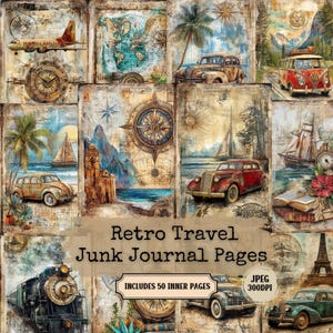 Op de afbeelding: Een collage van reisdagboekpagina's in vintage stijl. De pagina's bevatten illustraties van vliegtuigen, kaarten, auto's, zeilboten en bezienswaardigheden. De tekst "Retro Travel Junk Journal Pages" en "Includes 50 Inner Pages" is ook zichtbaar.