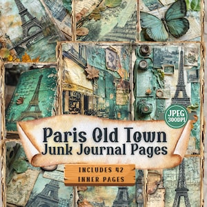 Pagine stampabili del diario della città vecchia di Parigi / Kit per diario della spazzatura a tema toni verdi / Foglio di carta per lavoretti shabby chic e scrapbooking.