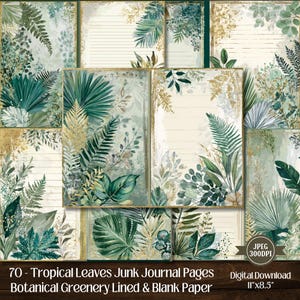 Tropical Leaves Junk Journal Pages – Botanical Greenery Lined and Blank Paper, Shabby Chic Printable Ephemera, Scrapbook Kit, 70 JPEG.