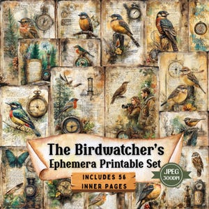 May include: A printable set of 56 digital papers featuring vintage illustrations of birds, compasses, and clocks. The papers are perfect for scrapbooking, card making, and other paper crafts. The set is titled "The Birdwatcher's Ephemera Printable Set" and includes the text "JPEG 300DPI".