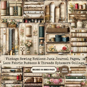 Vintage Sewing Notions Junk Journal Pages, Lace Buttons Threads Ephemera (50 JPG Set)