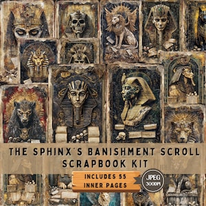 May include: A scrapbook kit titled "The Sphinx's Banishment Scroll." The kit features a collage of ancient Egyptian imagery, including pharaohs, sphinxes, and hieroglyphs. The kit includes 55 inner pages and is a JPEG image at 300 DPI.