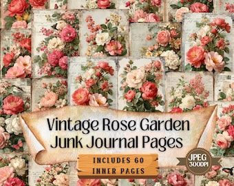 Vintage Rose Garden Junk Journal Kit: Shabby Chic Floral Ephemera (60 JPG Digital Pages)