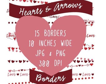 Hearts and Arrows - Clipart - 15 Borders for Valentine's Day images at 300 DPI - JPG - PNG