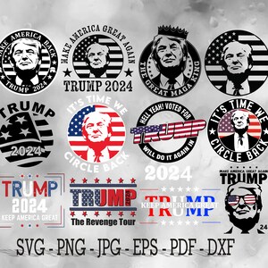 Trump 2024 SVG PNG Bundle: Patriotic Election Designs (Digital Download)