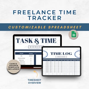 Pode incluir: Uma folha de cálculo digital de rastreamento de tempo freelance exibida em um laptop e tablet. A tela do laptop mostra uma visão geral de tarefas e tempo, enquanto o tablet exibe um registro de tempo. Os textos "Freelance Time Tracker" e "Customizable Spreadsheet" são visíveis.