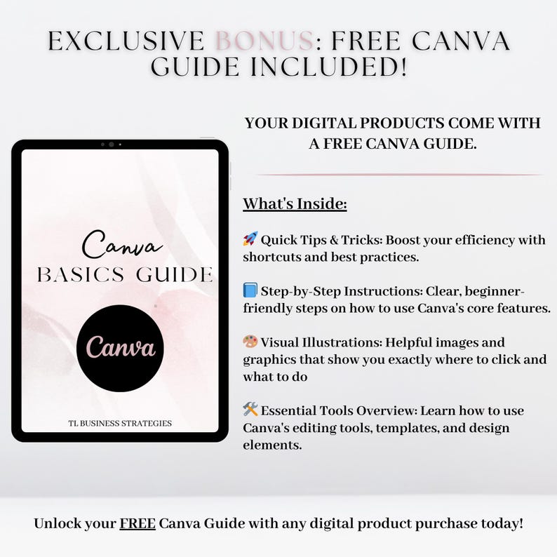 May include: A digital guide for Canva Basics, featuring a pink and white background with the text "Canva Basics Guide" and a logo of the Canva app. The guide includes quick tips and tricks, step-by-step instructions, visual illustrations, and an overview of essential tools.