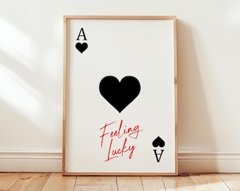 Feeling Lucky Ace of Hearts Print, Playing Card Poster, Retro Trendy Wall Art, Bar Decor, Kitchen Aesthetic Gift, Gallery Wall Art