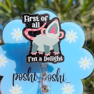 retractable badge reel / id holder / First Of All I’m A Delight Badge Reel, Funny Badge Reel, Nurse Badge Reel, Sarcastic Badge Reel