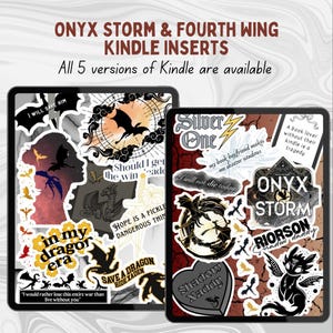 ONYX STORM - Fourth Wing Kindle Inserts [2] | Printable PDFs | Fits Kindle Paperwhite 10th, 11th, & 12th gen - Basic